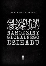 "Narodziny globalnego dżihadu"