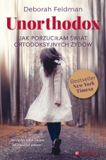 „Unorthodox. Jak porzuciłam świat ortodoksyjnych Żydów”