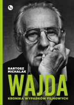 „Wajda. Kronika wypadków filmowych”