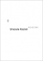"Ucieczki"