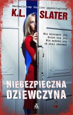 "Niebezpieczna dziewczyna"