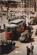 „W powojennej Polsce 1945-1948”