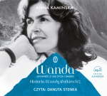 „Wanda. Opowieść o sile życia i śmierci. Historia Wandy Rutkiewicz” (audiobook)