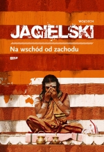 „Na wschód od zachodu”
