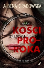 „Kości proroka”