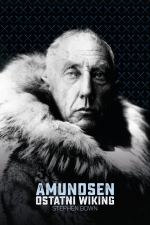 „Amundsen. Ostatni Wiking”