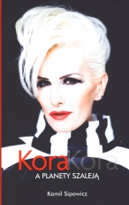 „Kora, Kora. A planety szaleją”