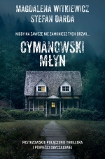 "Cymanowski młyn"