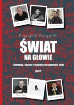 "Świat na głowie. Rozmowy z ojcami o największym wyzwaniu życia"