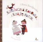„Księżniczka Koronka i Książę Hafcik”