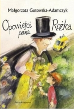 "Opowieści pana Rożka"