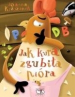 „Jak kura zgubiła pióra”