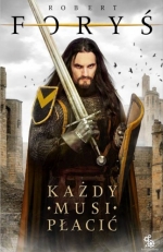 "Każdy musi płacić"