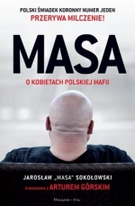 „Masa o kobietach w polskiej mafii”