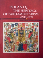 „Polska - tradycje parlamentaryzmu do 1791r.”