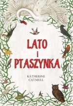 „Lato i Ptaszynka”