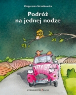 „Podróż na jednej nodze”