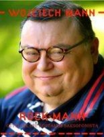 Rock Mann, czyli jak nie zostałem saksofonistą