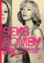 „Seksbomby PRL-u”