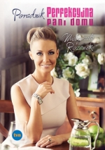 „Perfekcyjna pani domu. Poradnik”