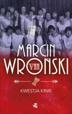 „Kwestja krwi”