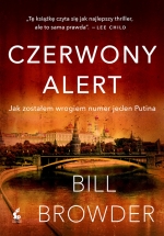 „Czerwony alert: jak zostałem wrogiem numer jeden Putina”
