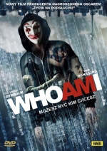 „Who Am I. Możesz być kim chcesz”
