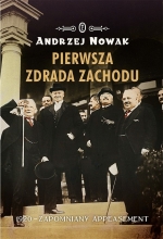 „Pierwsza zdrada Zachodu: 1920 - zapomniany appeasement”