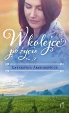 „W kolejce po życie”