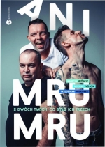 „Ani Mru-Mru. O dwóch takich co było ich trzech”