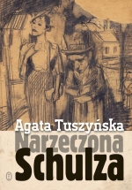 „Narzeczona Schulza: apokryf”