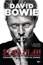 „David Bowie. Starman: Człowiek, który spadł na ziemię”
