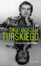 „7 dni: świat Andrzeja Turskiego”