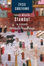 „Stambuł w czasach Sulejmana Wspaniałego”