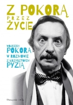 „Z Pokorą przez życie”