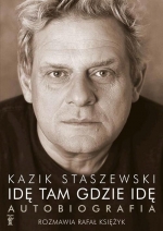 „Idę tam gdzie idę: autobiografia”
